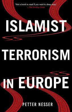 Cover for Petter Nesser · Islamist Terrorism in Europe (Book) (2018)