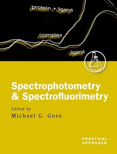 Cover for Gore · Spectrophotometry and Spectrofluorimetry: A Practical Approach - Practical Approach Series (Paperback Book) [2 Revised edition] (2000)