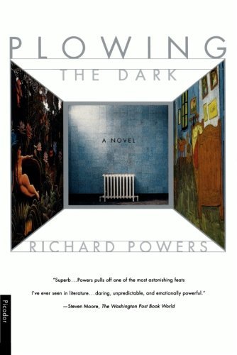 Cover for Richard Powers · Plowing the Dark: a Novel (Paperback Bog) [1st edition] (2001)