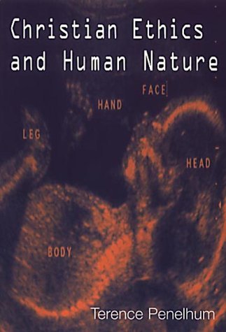 Cover for Terence Penelhum · Christian Ethics and Human Nature (Pocketbok) (2000)