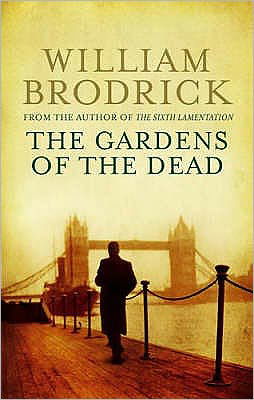 Cover for William Brodrick · The Gardens Of The Dead (Paperback Bog) (2008)