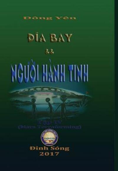 Cover for Dong Yen · ??a Bay và Ng??i Hành Tinh IV (Hardcover Book) (2019)