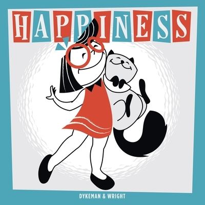 Cover for Andrew Dykeman · Happiness (Book) (2019)