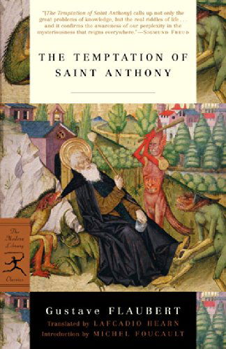 Cover for Gustave Flaubert · The Temptation of Saint Anthony - Modern Library Classics (Paperback Book) [Modern Library edition] (2002)