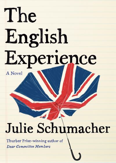 Cover for Julie Schumacher · The English Experience (Book) (2023)