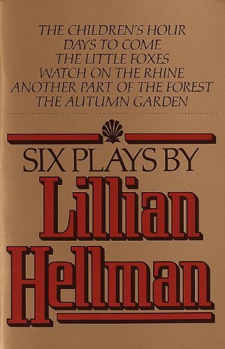 Cover for Lillian Hellman · Six Plays by Lillian Hellman (Paperback Book) (1979)