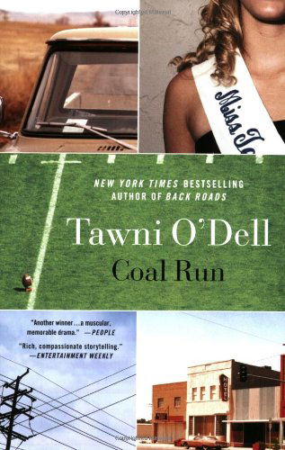 Coal Run - Tawni O'Dell - Bücher - Penguin Putnam Inc - 9780451215123 - 7. Juni 2005