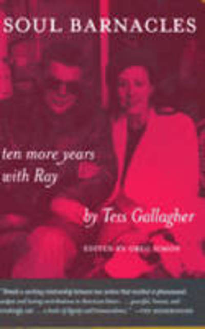 Cover for Gallagher · Soul Barnacles: Ten More Years with Ray - Poets on Poetry (Paperback Book) [New edition] (2003)