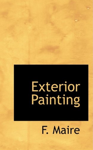 Cover for F. Maire · Exterior Painting (Paperback Book) (2008)