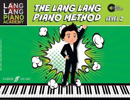 Cover for Lang Lang · The Lang Lang Piano Method: Level 2 - Lang Lang Piano Academy (Paperback Bog) (2016)