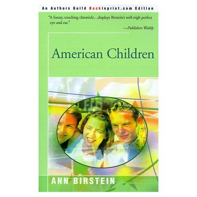 Cover for Ann Birstein · American Children (Paperback Book) (2000)