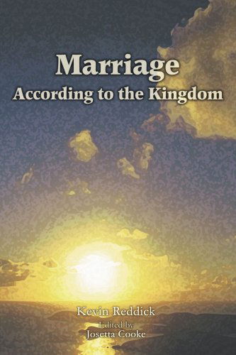 Cover for Kevin Reddick · Marriage According to the Kingdom (Pocketbok) (2005)