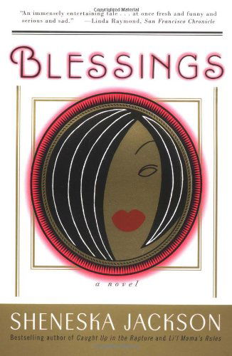 Cover for Sheneska Jackson · Blessings: a Novel (Taschenbuch) [1st Scribner Paperback Fiction Ed edition] (1999)