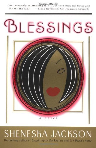 Cover for Sheneska Jackson · Blessings: a Novel (Paperback Bog) [1st Scribner Paperback Fiction Ed edition] (1999)