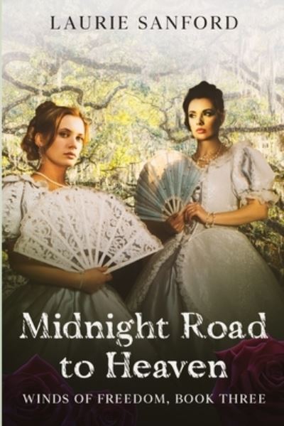 Cover for Laurie Sanford · Midnight Road to Heaven (Paperback Book) (2014)