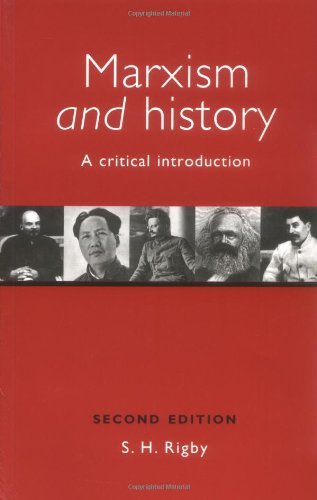 Cover for S. H. Rigby · Marxism and History: A Critical Introduction (Paperback Book) (1998)