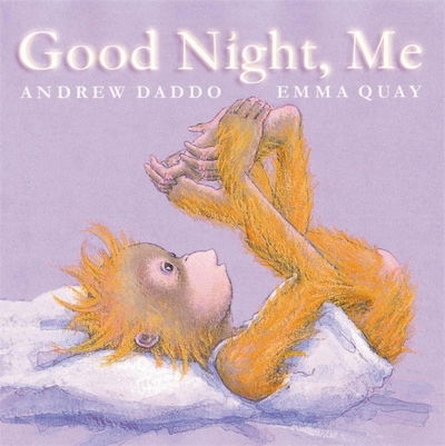 Cover for Andrew Daddo · Good Night Me (Paperback Book) (2006)