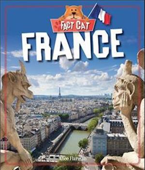 Cover for Alice Harman · Fact Cat: Countries: France - Fact Cat: Countries (Hardcover Book) (2014)