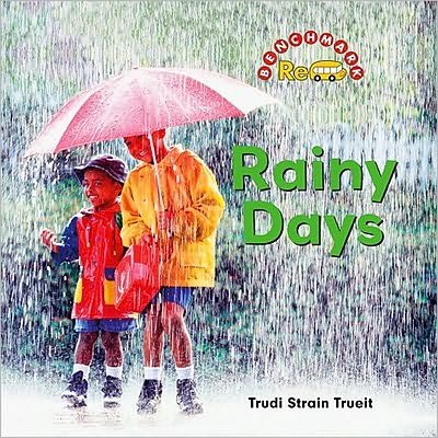 Cover for Trudi Trueit · Rainy Days (Hardcover bog) (2010)