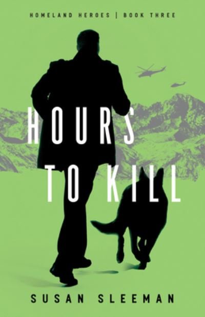 Cover for Susan Sleeman · Hours to Kill (Hardcover Book) (2021)