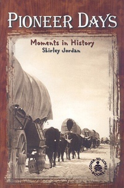 Cover for Shirley Jordan · Pioneer Days (Paperback Book) (1998)