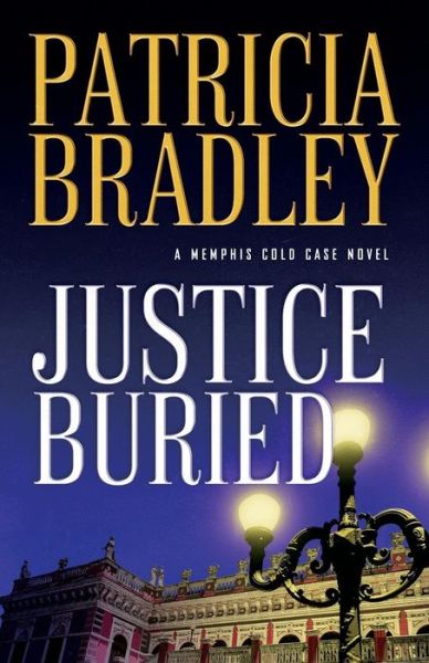 Cover for Patricia Bradley · Justice Buried (Pocketbok) (2017)