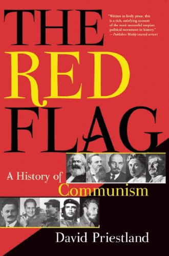 Cover for David Priestland · The Red Flag: a History of Communism (Paperback Book) (2010)