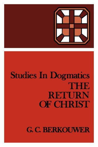 Cover for Mr. G. C. Berkouwer · Studies in Dogmatics: the Return of Christ (Paperback Book) (1972)