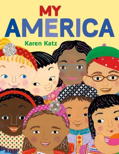 Cover for Karen Katz · My America (Hardcover Book) (2021)