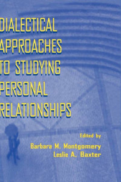 Cover for Montgomery · Dialectical Approaches to Studying Personal Relationships (Hardcover bog) (1998)