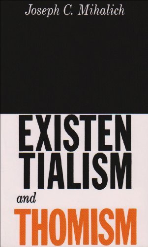 Cover for Joseph C. Mihalich · Existentialism and Thomism (Paperback Book) (1969)