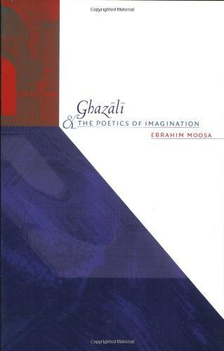 Cover for Ebrahim Moosa · Ghazali and the Poetics of Imagination (Islamic Civilization and Muslim Networks) (Paperback Book) (2005)