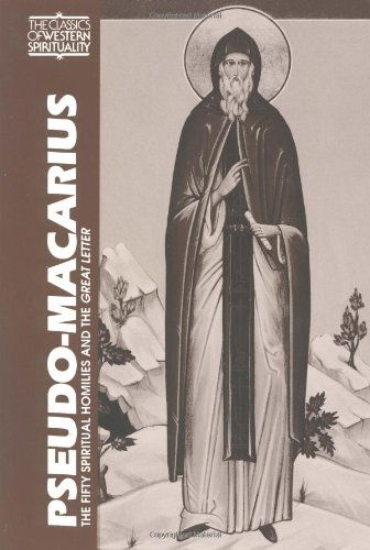 Cover for George A. Maloney · Pseudo Macarius: The Fifty Spiritual Homilies and the Great Letter - Classics of Western Spirituality Series (Paperback Book) (1992)