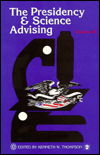 Cover for Kenneth W. Thompson · The Presidency and Science Advising - The Presidency and Science Advising Series (Paperback Book) (1993)