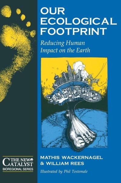 Cover for Mathis Wackernagel · Our Ecological Footprint: Reducing Human Impact on the Earth (Pocketbok) (1996)