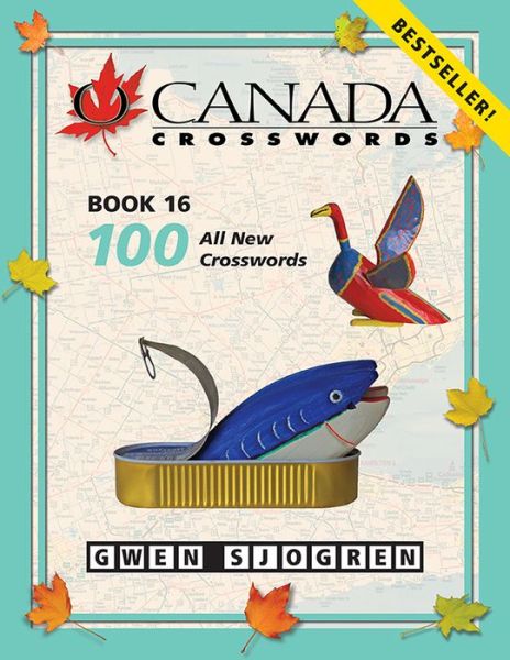 Cover for Gwen Sjogren · O Canada Crosswords Book 16 (Paperback Book) (2015)