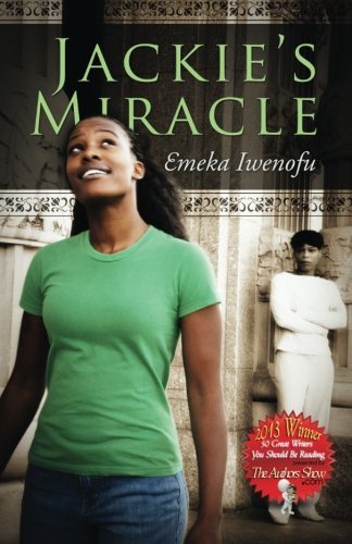 Cover for Emeka Iwenofu · Jackie's Miracle (The Miracle Trilogy) (Taschenbuch) (2012)