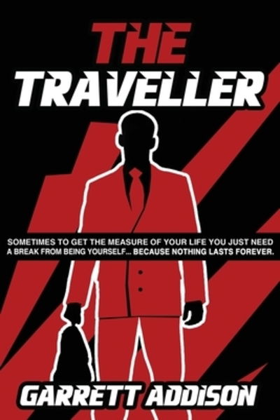 Cover for Garrett Addison · The Traveller (Paperback Book) (2013)