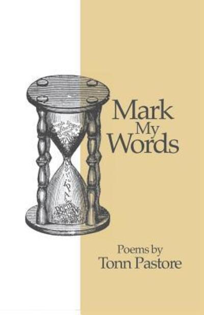 Cover for Tonn Pastore · Mark My Words (Paperback Book) (2018)