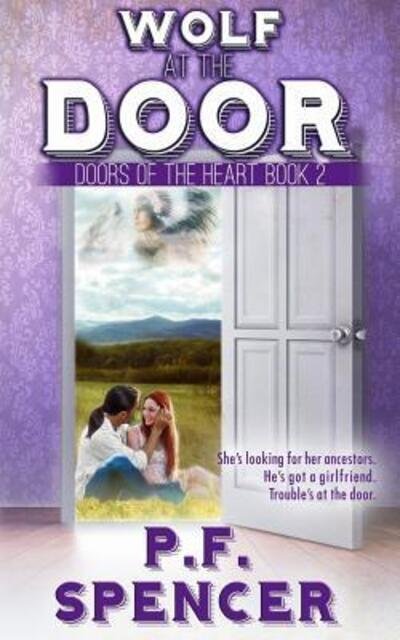 Cover for P F Spencer · Wolf at the Door (Paperback Book) (2018)