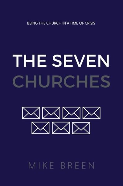 Cover for Mike Breen · The Seven Churches (Pocketbok) (2020)