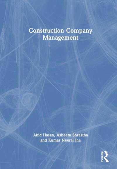 Cover for Abid Hasan · Construction Company Management (Hardcover Book) (2024)