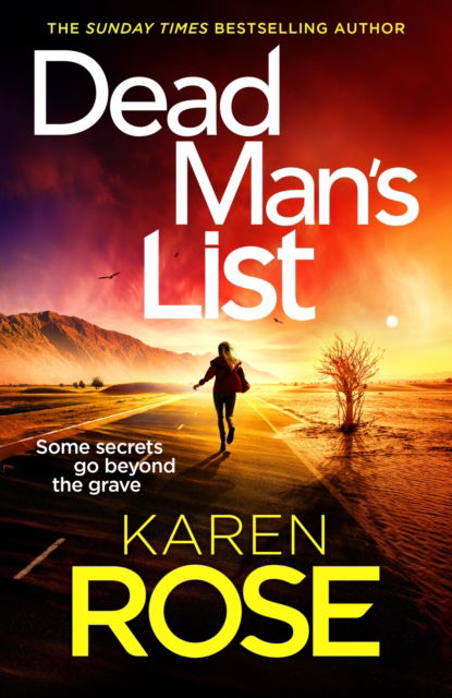 Cover for Karen Rose · Dead Man's List: the gripping new thriller from the bestselling author - The San Diego Case Files (Hardcover Book) (2025)