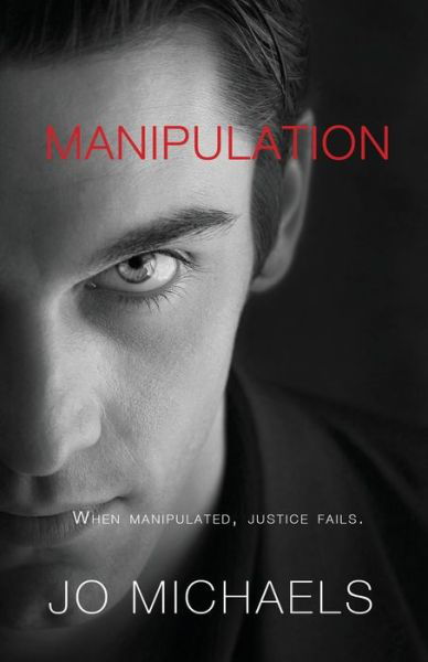 Cover for Jo Michaels · Manipulation (Paperback Bog) (2019)