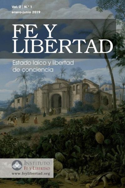 Cover for Moris Polanco Editor · Fe y Libertad, Vol. 2, No. 1 (Paperback Book) (2019)