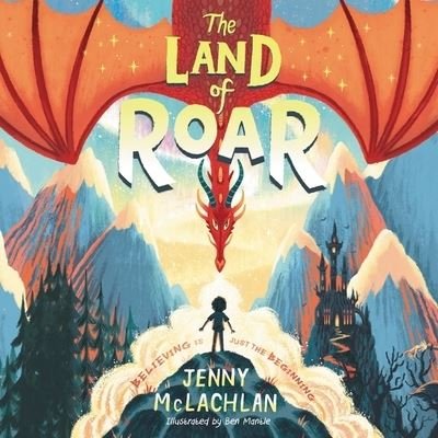 Cover for Jenny McLachlan · The Land of Roar Lib/E (CD) (2020)
