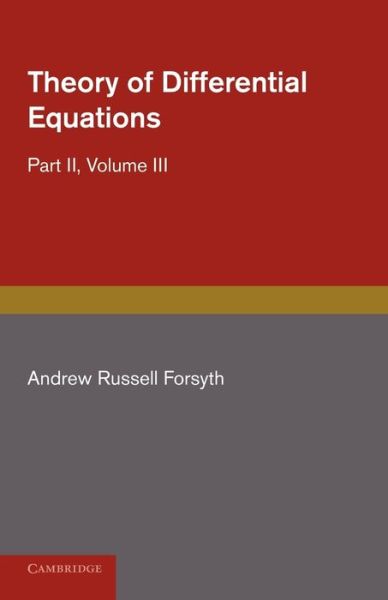 Cover for Andrew Russell Forsyth · Theory of Differential Equations: Ordinary Equations, Not Linear - Theory of Differential Equations 6 Volume Set (Taschenbuch) (2012)