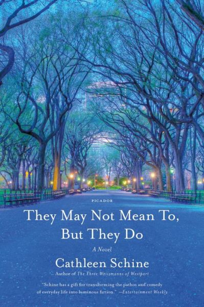 Cover for Cathleen Schine · They May Not Mean To, But They Do (Paperback Book) (2017)