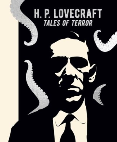 Cover for H. P. Lovecraft · H. P. Lovecraft Tales of Terror (Gebundenes Buch) (2022)