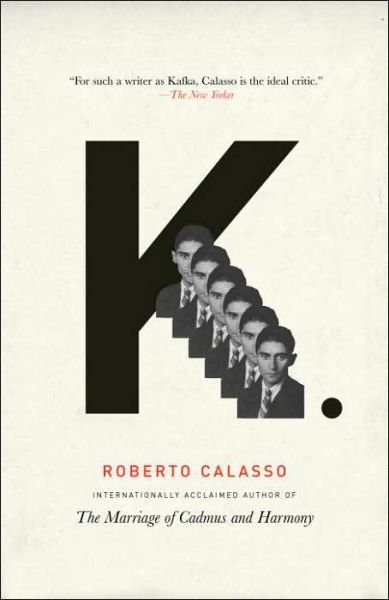 Cover for Roberto Calasso · K. (Paperback Book) (2006)